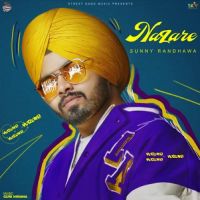 Nazare Sunny Randhawa MP3 Song, Nazare Album