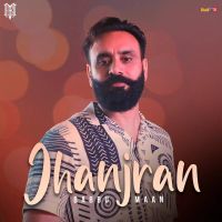 Jhanjran Babbu Maan MP3 Song, Jhanjran Album