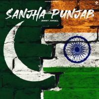 Sanjha Punjab Jenny Johal MP3 Song, Sanjha Punjab Album