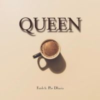 Queen Fateh MP3 Song, Queen Album