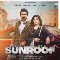 Sunroof Brar Sandeep MP3 Song, Sunroof Album