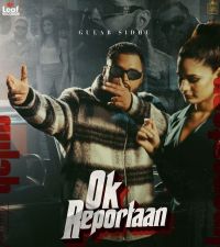 Ok Reportaan Gulab Sidhu MP3 Song, Ok Reportaan Album