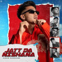 Download Jatt Da Nishana By Karan Randhawa full mp3 album