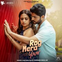 Rog Mera Yaar Gurnam Bhullar MP3 Song, Rog Mera Yaar Album