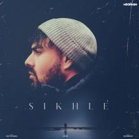 Sikhle Pav Dharia MP3 Song, Sikhle Album
