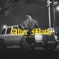 After Math Sabi Bhinder MP3 Song, After Math Album