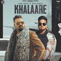 Khalaare Gurj Sidhu, Mani Longia MP3 Song, Khalaare Album