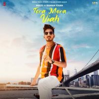 Tera Mera Viah MAUD MP3 Song, Tera Mera Viah Album