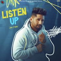 Listen Up Jass Pedhni MP3 Song, Listen Up Album