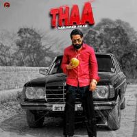 Thaa Varinder Brar MP3 Song, Thaa Album