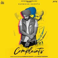 Complaints Gurmaan Sahota MP3 Song, Complaints Album