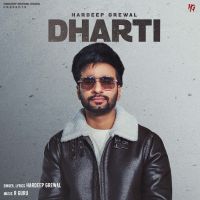 Dharti Hardeep Grewal MP3 Song, Dharti Album