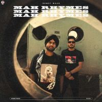 Mah Rhymes Romey Maan MP3 Song, Mah Rhymes Album