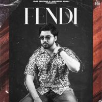 Fendi Palwinder Tohra MP3 Song, Fendi Album