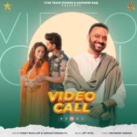 Video Call Surjit Bhullar MP3 Song, Video Call Album