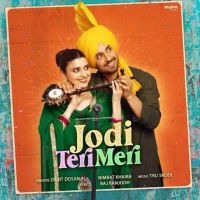 Jodi Teri Meri Diljit Dosanjh, Nimrat Khaira MP3 Song, Jodi Teri Meri Album