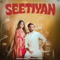 Seetiyan Hardeep Grewal MP3 Song, Seetiyan Album