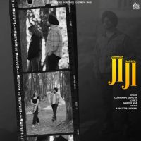 Ji Ji Gurmaan Sahota MP3 Song, Ji Ji Album