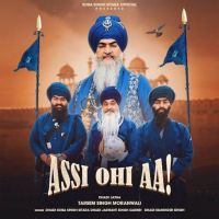 Assi Ohi Aa Soba Singh Sitara MP3 Song, Assi Ohi Aa Album