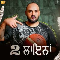 2 Laena Janta Toor MP3 Song, 2 Laena Album