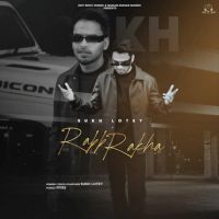 Rabb Rakha Sukh Lotey MP3 Song, Rabb Rakha Album