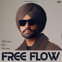 Free Flow Jordan Sandhu MP3 Song, Free Flow Album