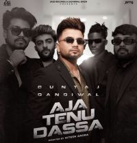 Aja Tenu Dassa Guntaj Dandiwal MP3 Song, Aja Tenu Dassa Album