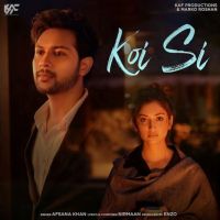 Koi Si Afsana Khan MP3 Song, Koi Si Album