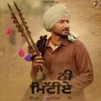 Ni Mittiye Ranjit Bawa MP3 Song, Ni Mittiye Album