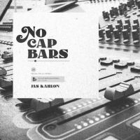 No Cap Bars Jas Kahlon MP3 Song, No Cap Bars Album