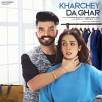 Kharchey Da Ghar Sukh Kharoud, Simar Kaur MP3 Song, Kharchey Da Ghar Album
