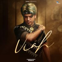 Viah Raka MP3 Song, Viah Album