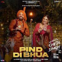 Pind Di Bhua Dilpreet Dhillon MP3 Song, Pind Di Bhua Album