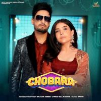 Chobara Sajjan Adeeb MP3 Song, Chobara Album