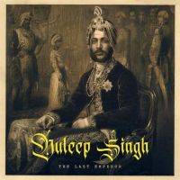 Duleep Singh The Last Emperor Ranjit Bawa MP3 Song, Duleep Singh The Last Emperor Album