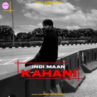 Kahani Indi Maan MP3 Song, Kahani Album