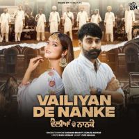 Vailiyan De Nanke Jaskarn Brar MP3 Song, Vailiyan De Nanke Album