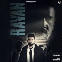 Ravan Baaghi MP3 Song, Ravan Album