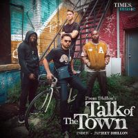 Talk Of The Town Prem Dhillon MP3 Song, Talk Of The Town Album