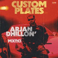Custom Plates Arjan Dhillon MP3 Song, Custom Plates Album