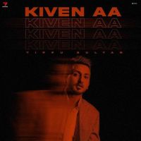 Kiven Aa Tippu Sultan MP3 Song, Kiven Aa Album
