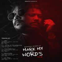 Download Mark My Words - EP By George Sidhu full mp3 album