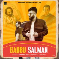 Babbu Salman Amnindr Bhangu MP3 Song, Babbu Salman Album