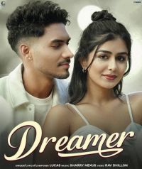 Dreamer Lucas MP3 Song, Dreamer Album