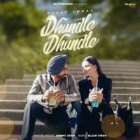 Dhundle Dhundle Bunny Johal MP3 Song, Dhundle Dhundle Album