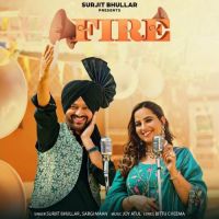 Fire Surjit Bhullar MP3 Song, Fire Album