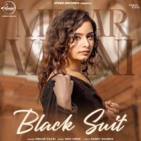Black Suit Mehar Vaani MP3 Song, Black Suit Album