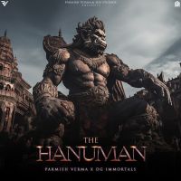 The Hanuman Parmish Verma, DG Immortals MP3 Song, The Hanuman Album
