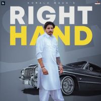 Right Hand Korala Maan MP3 Song, Right Hand Album