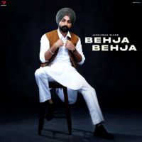 Behja Behja Jaskaran Riarr MP3 Song, Behja Behja Album